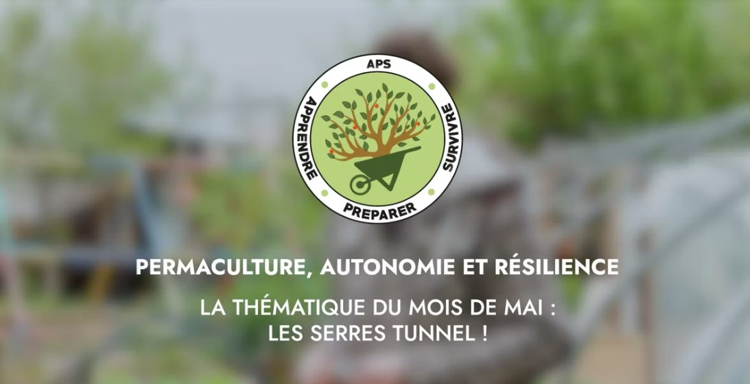 MAI – Thématique du mois : les serres tunnel